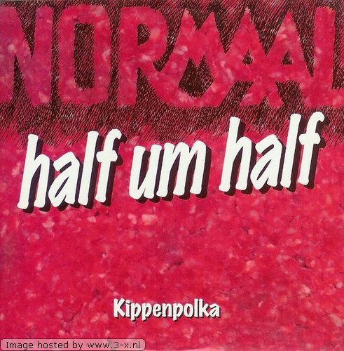 Normaal - Half um half - Zortam Music