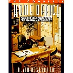 The Complete Home Office: Planning Your Workspace for Maximum Efficiency