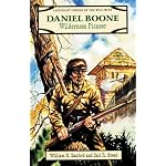 Daniel Boone: Wilderness Pioneer (Sanford, William R. Legendary Heroes of the Wild West,) book cover