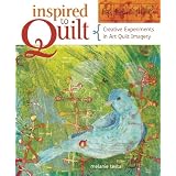 Inspired to Quilt ~ Melanie Testa