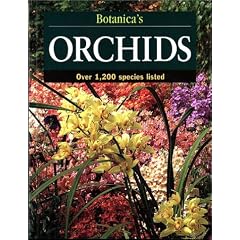 Botanica's Orchids: Over 1,200 Species Listed (Botanica's Gardening Series)