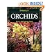 Botanica's Orchids: Over 1200 Species (Botanica's Gardening Series)