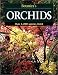 Botanica's Orchids: Over 1200 Species (Botanica's Gardening Series) (Botanica's Gardening)