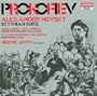 Prokofiev: Alexander Nevsky; Scythian Suite