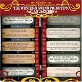 Swingin' The Jukebox - The Western Swing Tribute to Alan Jackson