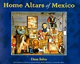  : Home Altars of Mexico