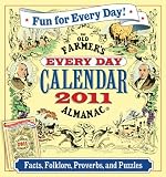 The Old Farmer s Almanac Every Day Calendar: Facts, Folklore, Proverbs, and Puzzles (Old Farmer s Almanac (Calendars))