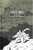 Louis Riel: A Comic-Strip Biography