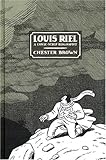 Louis Riel: A Comic-Strip Biography