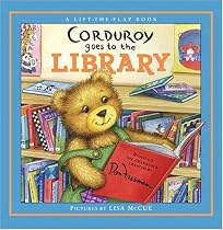 Corduroy Goes to the Library (A Lift-the-Flap Book)