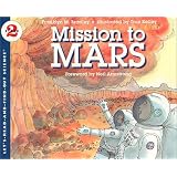 Mission to Mars (Let's-Read-and-Find-Out Science 2)