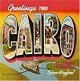 Greetings from Cairo Illinois
