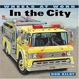 In the City (Wheels at Work)