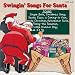 Swinging Songs for Santa