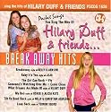 Hilary Duff & Friends - Break Away Hits (karaoke)