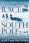 Race for the South Pole: The Expedition Diaries of Scott and Admundsen