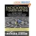 Encyclopedia of Earth Myths: An Insider�s A�Z Guide to Mythic People, Places, Objects, and Events Central to the Earth�s Visionary Geography