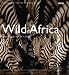 Wild Africa by Patrick Morris