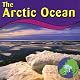 The Arctic Ocean (Oceans)