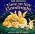 Time to Say Goodnight