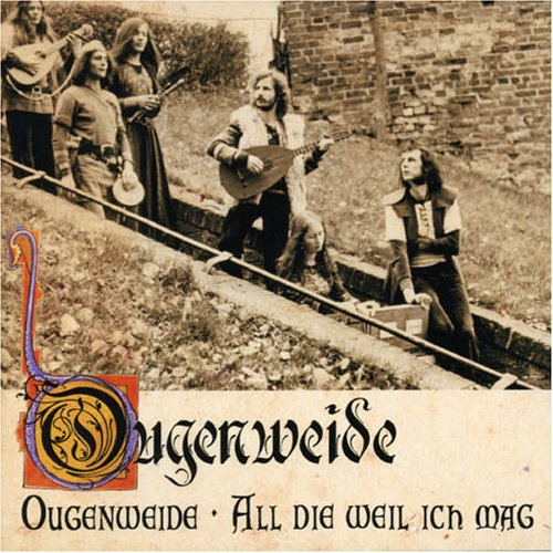 Ougenweide - Es Fur Ein Pawr Gen Holcz Lyrics - Zortam Music