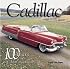 Cadillac: 100 Years of Innovation