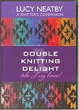 Double Knitting Delight 1, Lucy Neatby a Knitter's Companion
