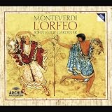 Monteverdi - LOrfeo / Rolfe Johnson, Dawson, von Otter, Argenta, M. Nichols, Tomlinson, Chance, Baird; Gardiner