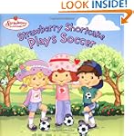 Strawberry Shortcake Plays Soccer