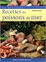 Les meilleures recettes de poissons de mer