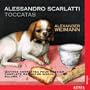 Scarlatti: Toccatas