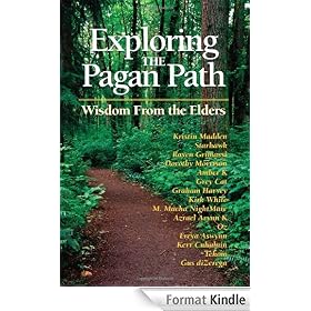 Exploring the Pagan Path: Wisdom From the Elders