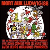 Revue Compilation  / Mort Aux Ludwig Von 88