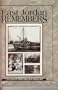 East Jordan Remembers: A Collection of Stories About East Jordan's Past