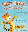 Tigrou-Tigrou, est-ce bien vrai ? Quatre questions pour retrouver le sourire