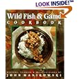 Wild Fish & Game Cookbook