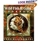 Wild Fish and Game Cookbook by  John Manikowski and Zeva Oelbaum