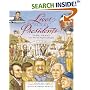 Lives of the Presidents: Fame, Shame (and What the Neighbors Thought)