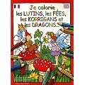 Je colorie les lutins, les f�es, les korrigans et les dragons