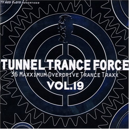 Various Artists - Tunnel Trance Force, Vol. 19 - Zortam Music