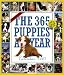 The 365 Puppies-A-Year Calendar 2007