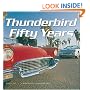 Thunderbird Fifty Years