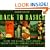 Back to Basics: How to Learn and Enjoy Traditional American Skills (Second Edition)