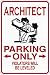 Occupation Reserved aluminum metal parking sign architect only
