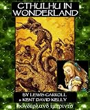 Cthulhu in Wonderland (The Madness of Alice)