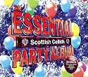 The Essential Scottish Ceilidh Party Album