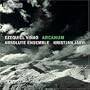 Ezequiel Vi�ao: Arcanum [Hybrid SACD]