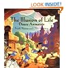 The Illusion of Life: Disney Animation