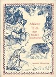 AFRICAN TALES FROM TENDAI'S GRANDMOTHER (Visual Expressions)