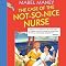 The Case of the Not-So-Nice Nurse: A Nancy Clue and Cherry Aimless Mystery, Book 1